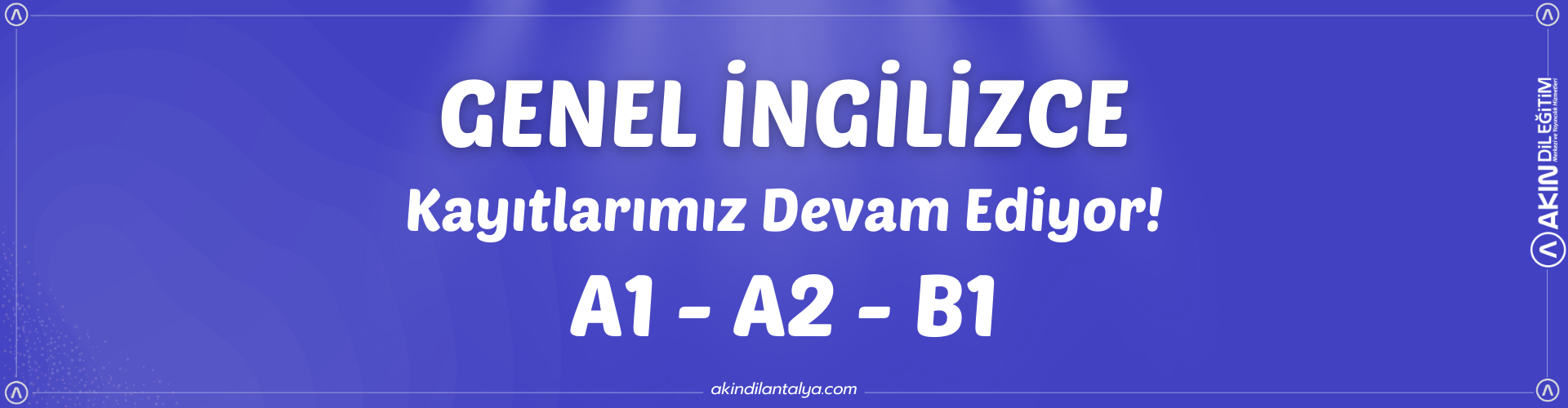 Akın Dil Eğitim Merkezi