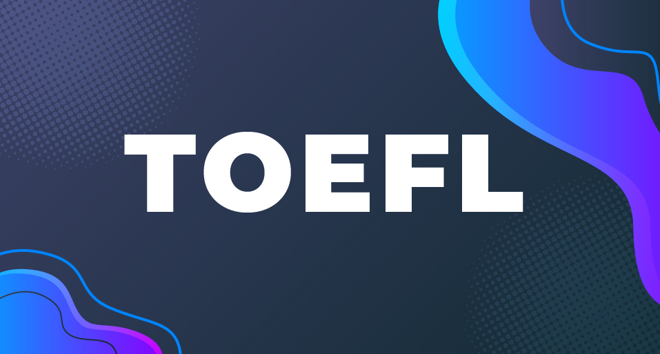 TOEFL