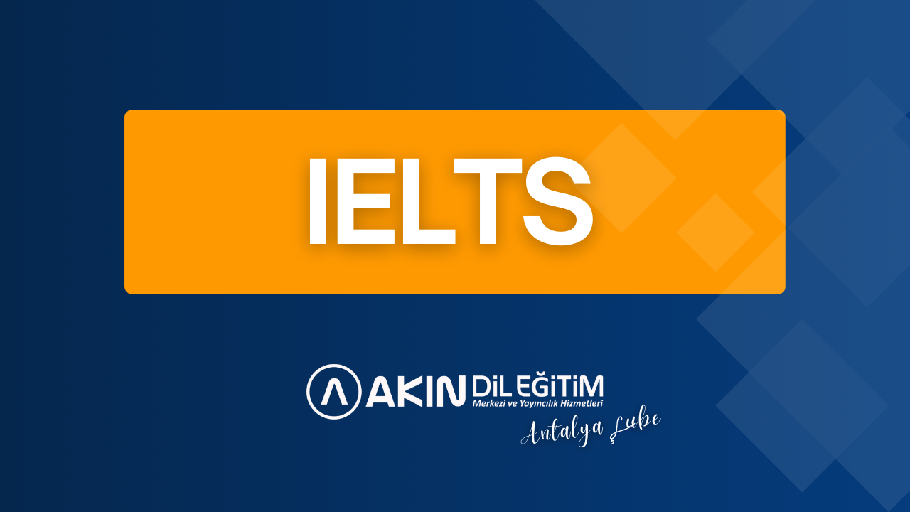 IELTS HAZIRLIK PROGRAMLARI